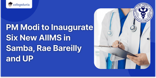 PM Modi to Inaugurate Six New AIIMS in Samba, Rae Bareilly and UP